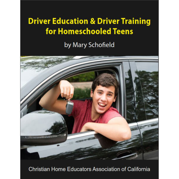 Driver Education & Driver Training for Homeschooled Teens by Mary Schofield